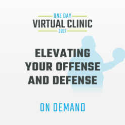 2021 Elevating Your Offense and Defense – Recording